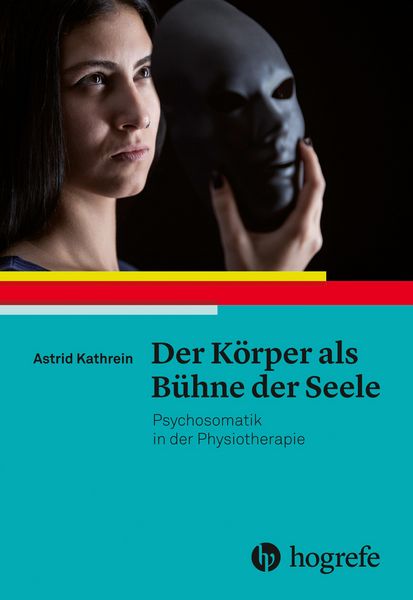 Produktbild: Der K&ouml;rper als B&uuml;hne der Seele