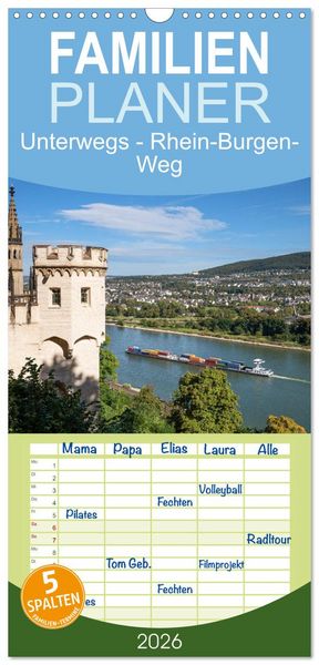 Produktbild: Familienplaner 2026 - Unterwegs - Rhein-Burgen-Weg mit 5 Spalten (Wandkalender, 21 x 45 cm) CALVENDO
