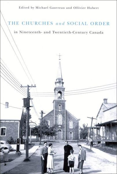 Produktbild: Churches and Social Order in Nineteenth- and Twentieth-Century Canada