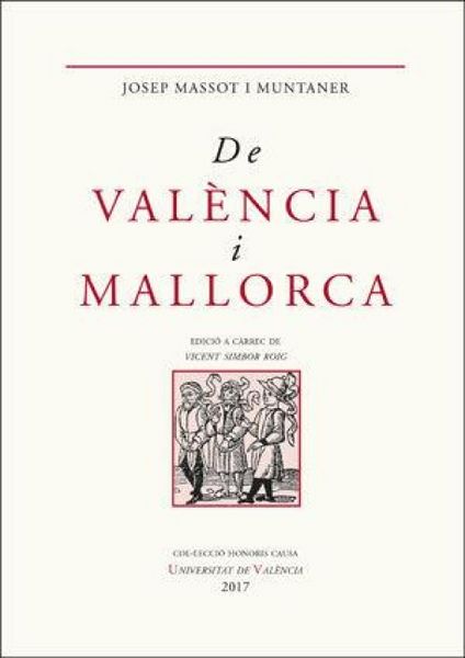 Produktbild: De Val&egrave;ncia i Mallorca : escrits seleccionats