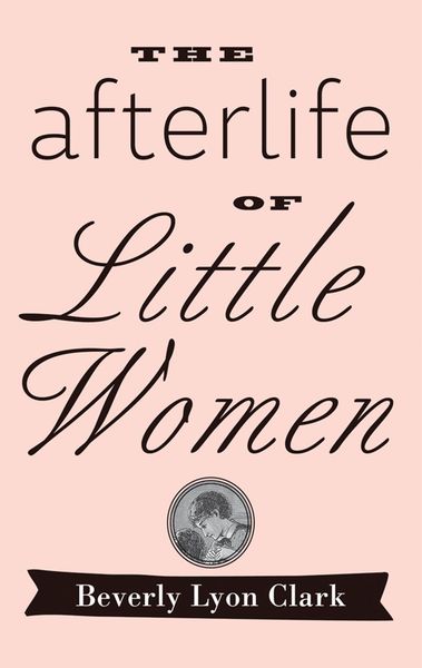 Produktbild: Afterlife of &quote;Little Women&quote;