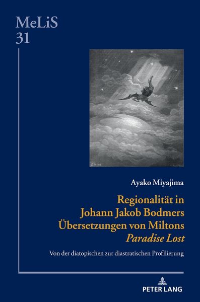 Produktbild: Regionalit&auml;t in Johann Jakob Bodmers &Uuml;bersetzungen von Miltons &laquo;Paradise Lost&raquo;