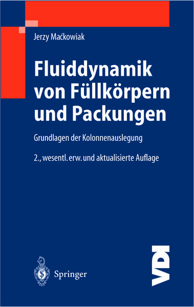 Fluiddynamik von Füllkörpern und Packungen, Taschenbuch von Jerzy Mackowiak, Springer Berlin, 9783642624490
