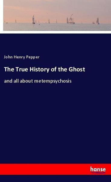 Produktbild: The True History of the Ghost
