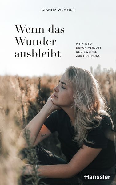 Wenn das Wunder ausbleibt, Taschenbuch von Gianna Wemmer, Hänssler, 9783775163026