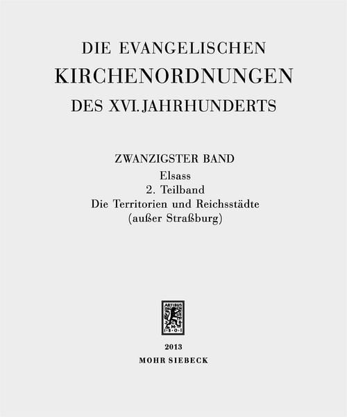 Produktbild: Die evangelischen Kirchenordnungen des XVI. Jahrhunderts