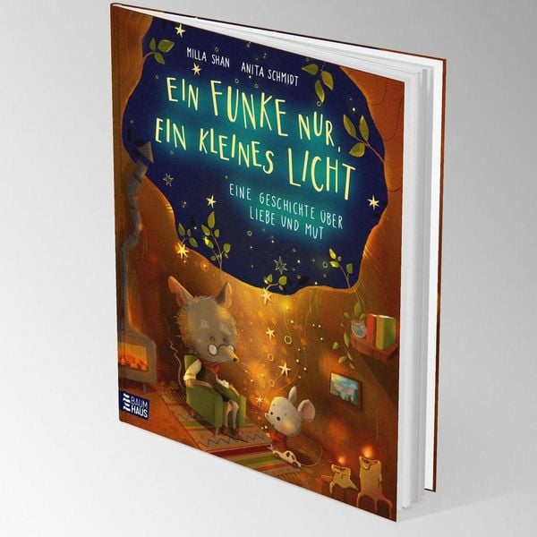 Produktbild: Ein Funke nur, ein kleines Licht - Eine Geschichte &uuml;ber Liebe und Mut