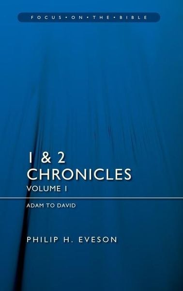 Produktbild: 1 & 2 Chronicles Vol 1: Adam to David