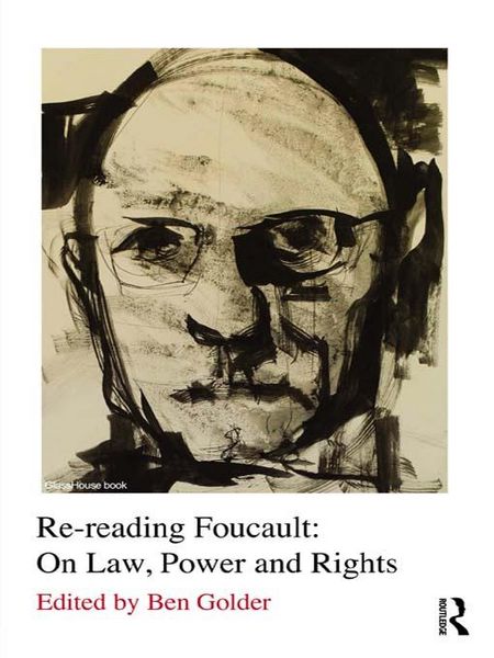 Produktbild: Re-reading Foucault: On Law, Power and Rights