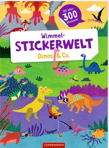 Wimmel-Stickerwelt: Dinos & Co., Broschur von Mariana Ruiz Johnson, Coppenrath Verlag GmbH & Co. KG, 9783649672098