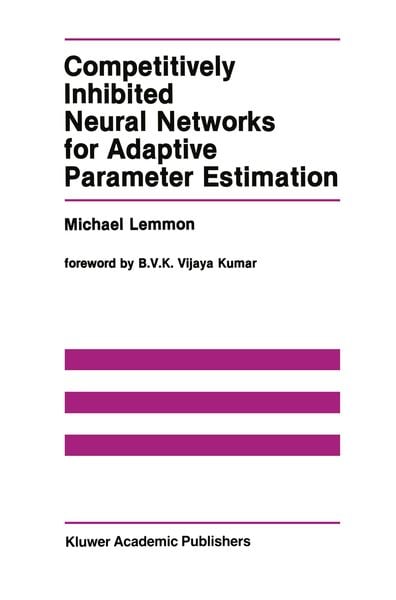 Produktbild: Competitively Inhibited Neural Networks for Adaptive Parameter Estimation