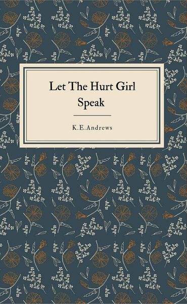 Produktbild: Let the Hurt Girl Speak