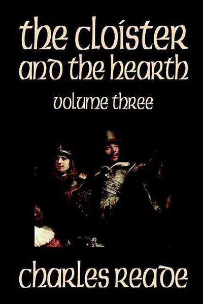 Produktbild: Cloister & The Hearth Volume 3