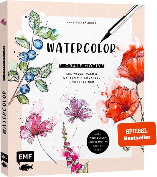 Watercolor – Florale Motive aus Wiese, Wald & Garten mit Aquarell und Fineliner