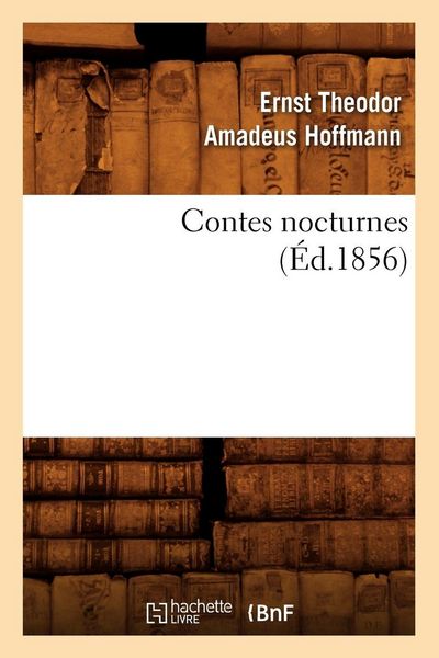 Produktbild: Contes Nocturnes (&Eacute;d.1856)