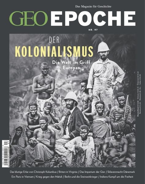 Produktbild: Geo Epoche 97/2019 - der Kolonialismus