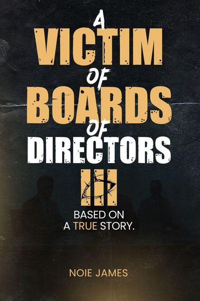 Produktbild: A Victim Of Boards Of Directors Iii Based On a True Story