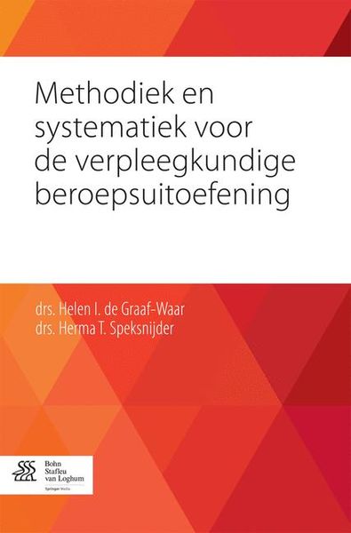 Produktbild: Methodiek en systematiek voor de verpleegkundige beroepsuitoefening