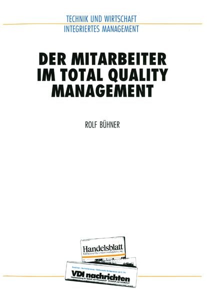 Der Mitarbeiter im Total Quality Management, Taschenbuch von Rolf Bühner, Springer Berlin, 9783642958045