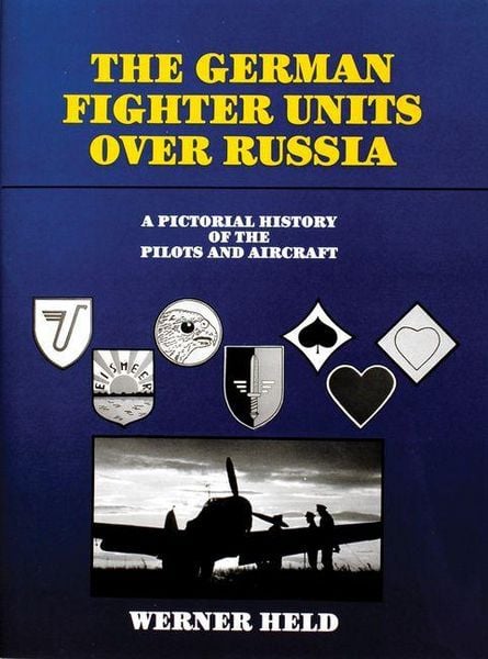 Produktbild: The German Fighter Units Over Russia