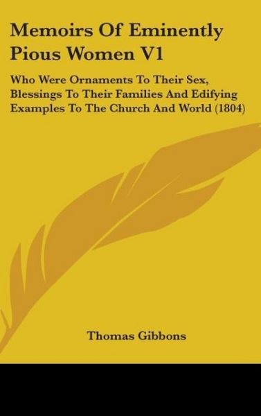 Produktbild: Gibbons, T: Memoirs Of Eminently Pious Women V1