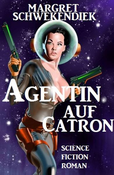 Produktbild: Agentin f&uuml;r Catron