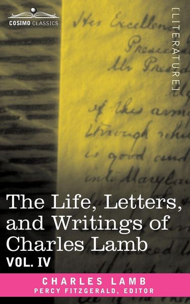 Produktbild: The Life, Letters, and Writings of Charles Lamb, in Six Volumes
