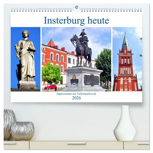 Produktbild: Insterburg heute - Impressionen aus Tschernjachowsk (hochwertiger Premium Wandkalender 2026 DIN A2 quer), Kunstdruck in Hochglanz