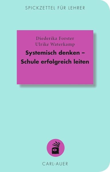 Produktbild: Systemisch denken &ndash; Schule erfolgreich leiten
