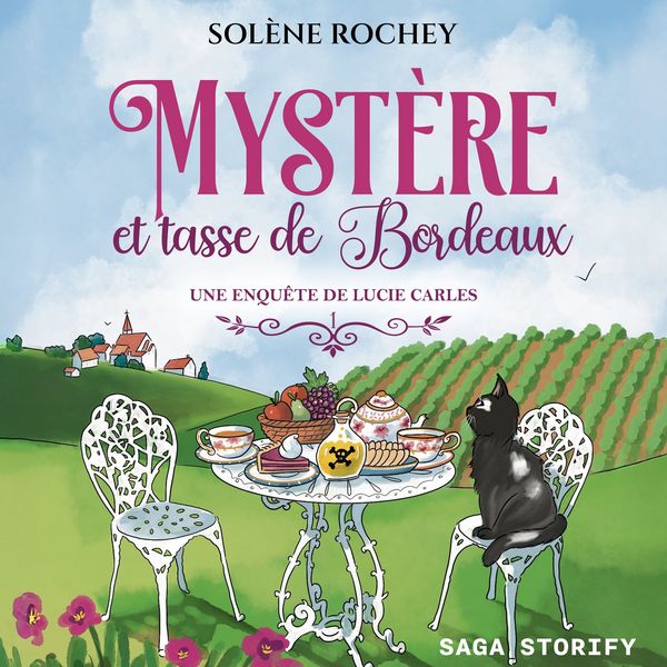 Produktbild: Une enqu&ecirc;te de Lucie Carles, Tome 1 : Myst&egrave;re et tasse de Bordeaux