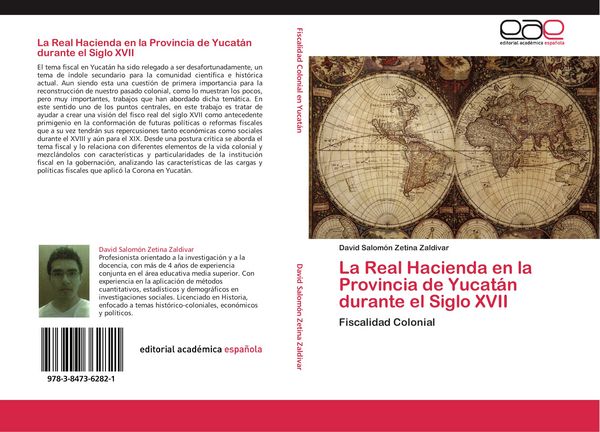 Produktbild: La Real Hacienda en la Provincia de Yucat&aacute;n durante el Siglo XVII