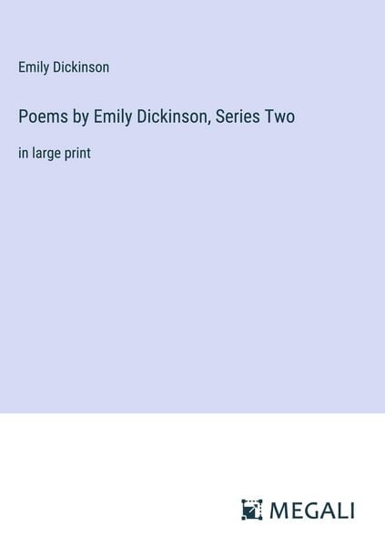 Produktbild: Poems by Emily Dickinson, Series Two