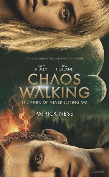 Produktbild: Chaos Walking Movie Tie-In Edition: The Knife of Never Letting Go