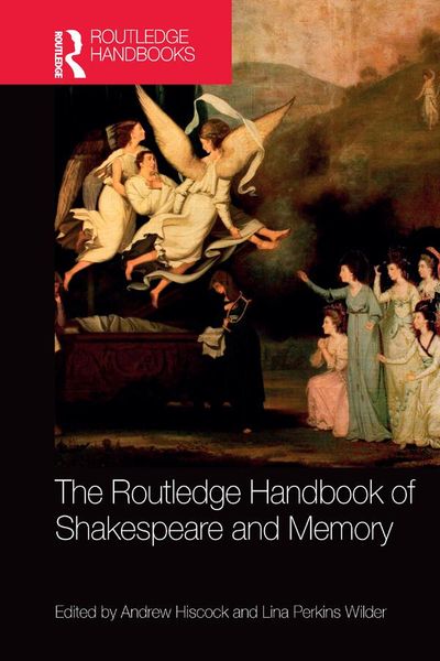 Produktbild: The Routledge Handbook of Shakespeare and Memory