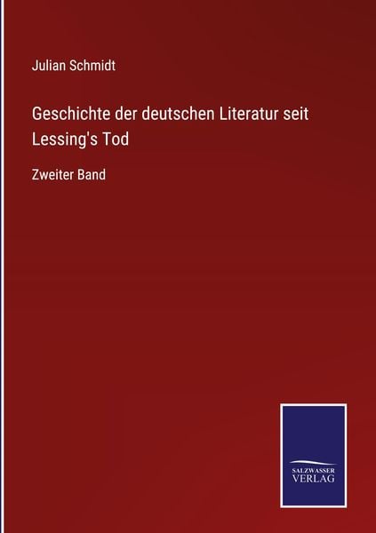 Produktbild: Geschichte der deutschen Literatur seit Lessing's Tod