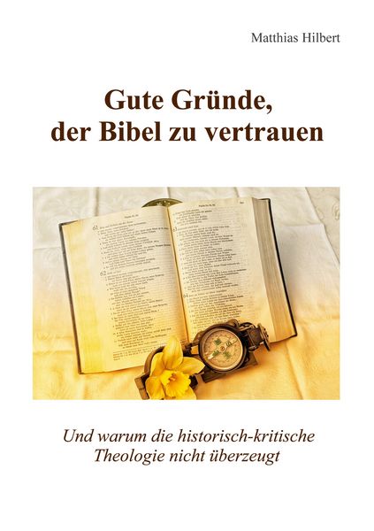 Produktbild: Gute Gr&uuml;nde, der Bibel zu vertrauen