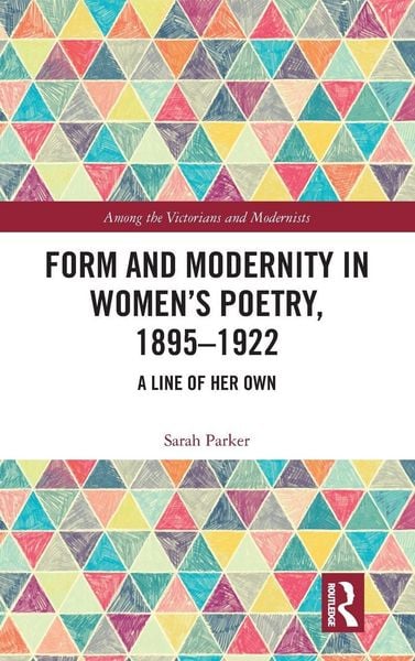 Produktbild: Form and Modernity in Women's Poetry, 1895-1922