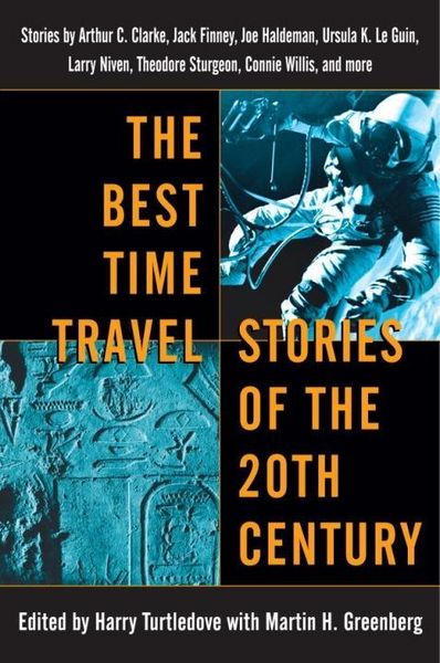 Produktbild: The Best Time Travel Stories of the 20th Century