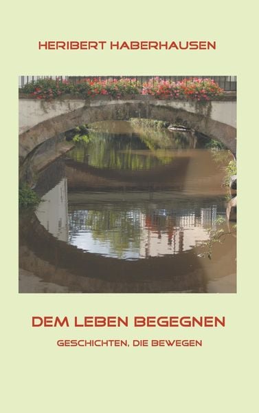 Produktbild: Dem Leben begegnen