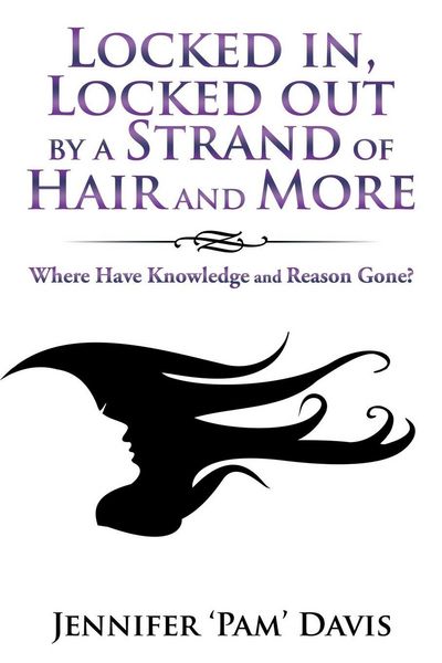 Produktbild: Locked In, Locked out by a Strand of Hair and More