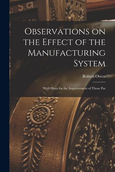 Produktbild: Observations on the Effect of the Manufacturing System