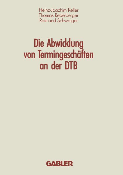 Produktbild: Die Abwicklung von Termingesch&auml;ften an der DTB