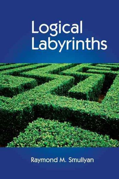 Produktbild: Smullyan, R: Logical Labyrinths