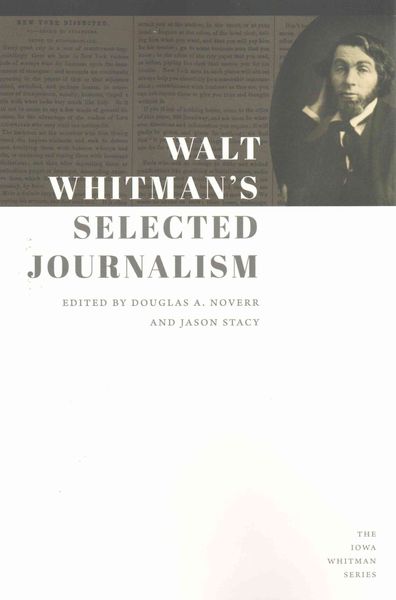 Produktbild: Walt Whitman's Selected Journalism