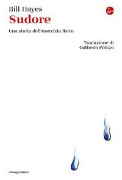Produktbild: Sudore. Una storia dell'esercizio fisico