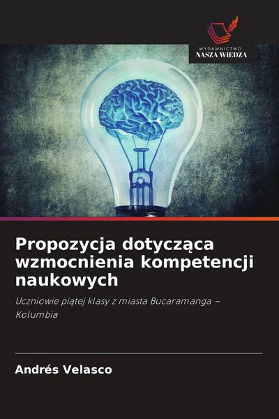 Produktbild: Propozycja dotycz&iquest;ca wzmocnienia kompetencji naukowych