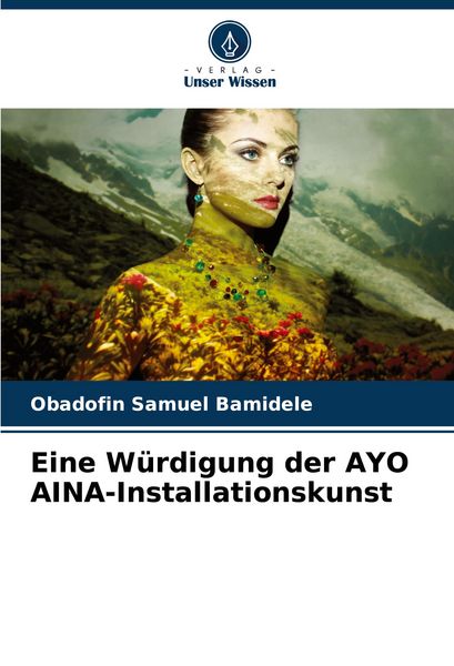 Produktbild: Eine W&uuml;rdigung der AYO AINA-Installationskunst