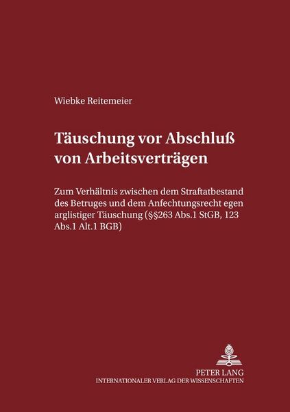 Produktbild: T&auml;uschungen vor Abschlu&szlig; von Arbeitsvertr&auml;gen
