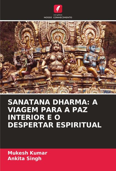 Produktbild: Sanatana Dharma: a Viagem Para a Paz Interior E O Despertar Espiritual