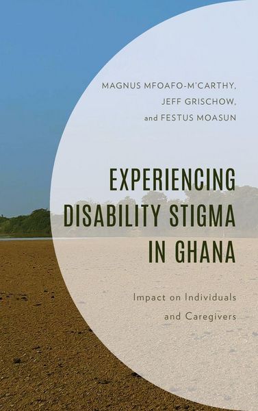 Produktbild: Experiencing Disability Stigma in Ghana
